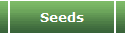 Seeds